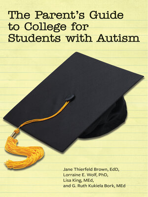 cover image of The Parent's Guide to College for Students with Autism